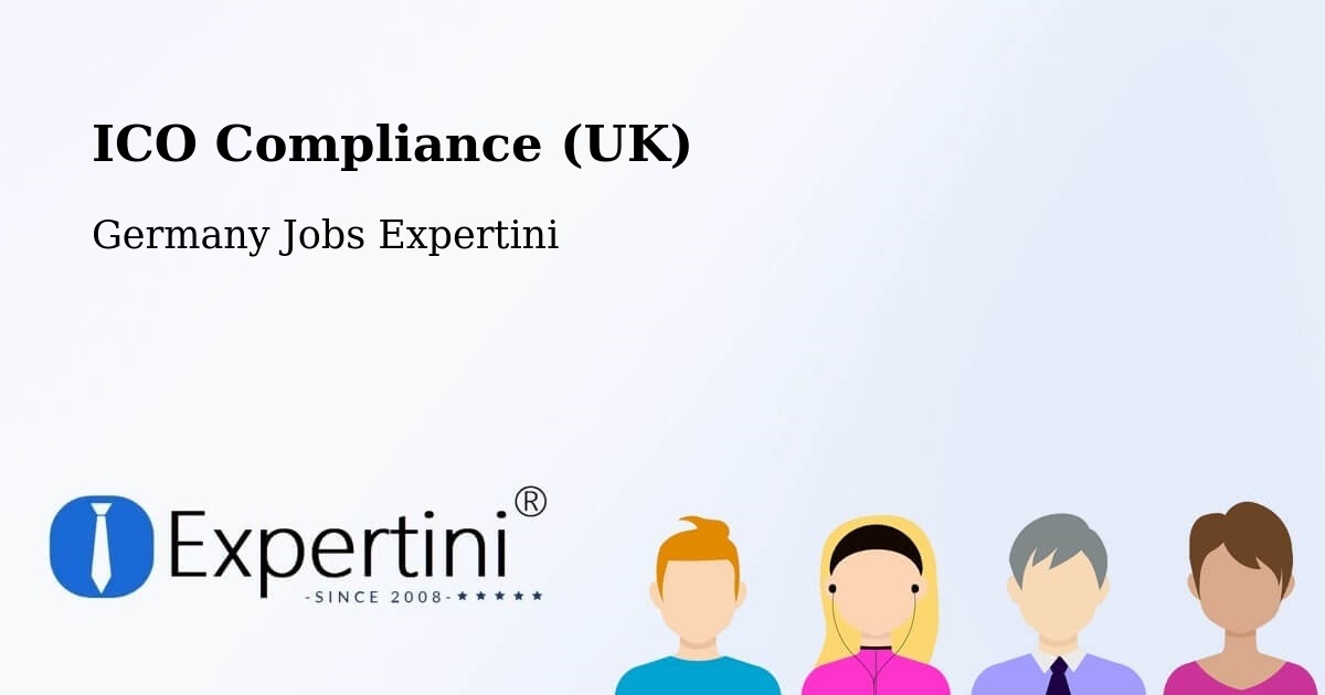 UK Data Protection & ICO Compliance – Metzingen - Germany Jobs Expertini